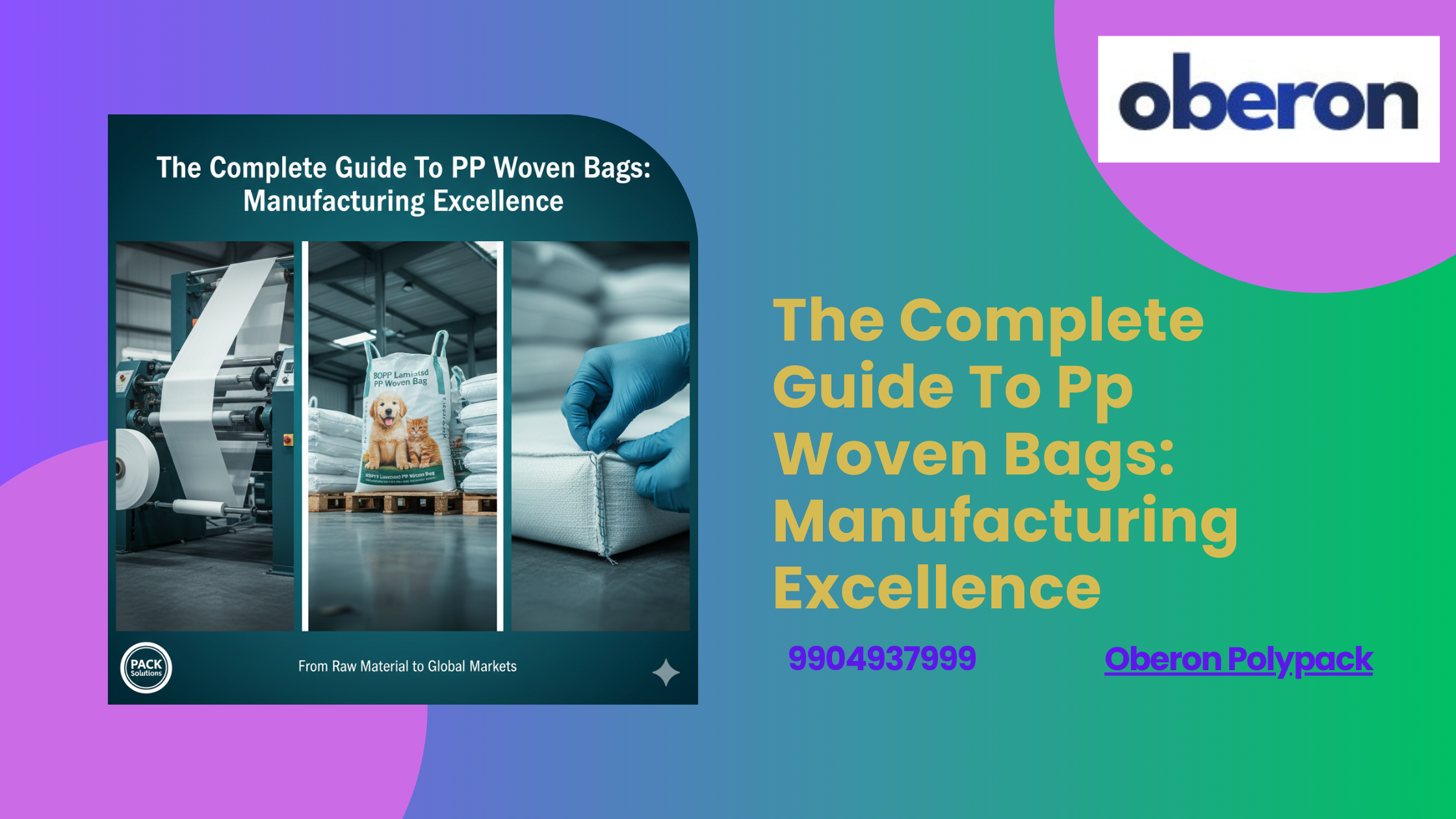 The Complete Guide To Pp Woven Bags Manufacturing Excellence